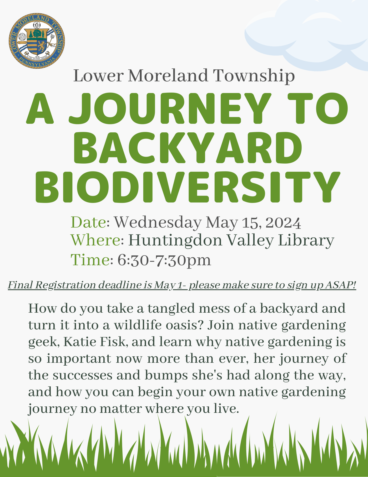 A Journey to Backyard Biodiversity Township of Lower Moreland, PA